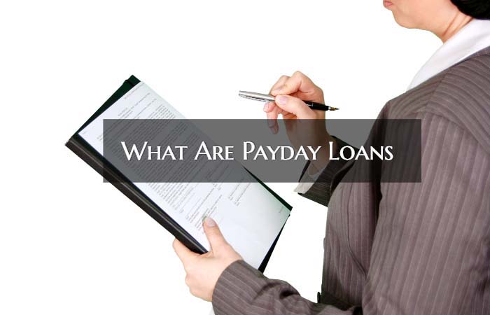 What Are Payday Loans