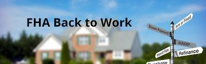 FHA Back To Work Home Loans