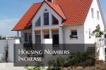 Housing Numbers Increase