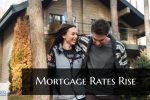 Mortgage Rates Rise
