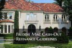 Freddie Mac Cash-Out Refinance