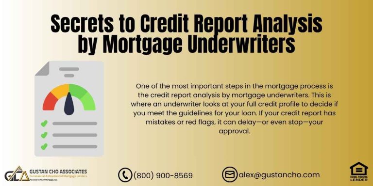 Credit Report Analysis by Mortgage Underwriters