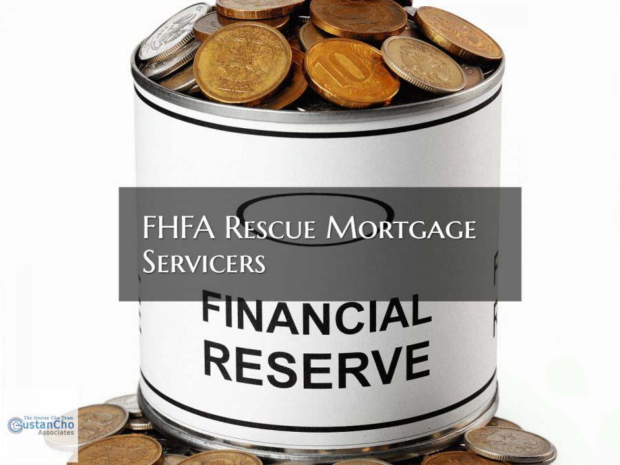 FHFA Rescue Mortgage Servicers