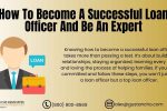 How to Become a Successful Loan Officer
