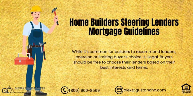 Home Builders Steering Lenders