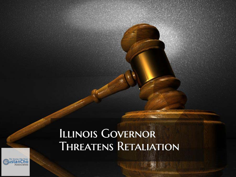 Illinois Governor Threatens Retaliation