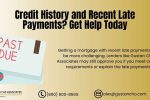 Credit History and Recent Late Payments