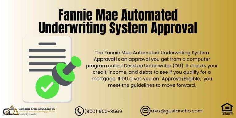 Fannie Mae Automated Underwriting System Approval