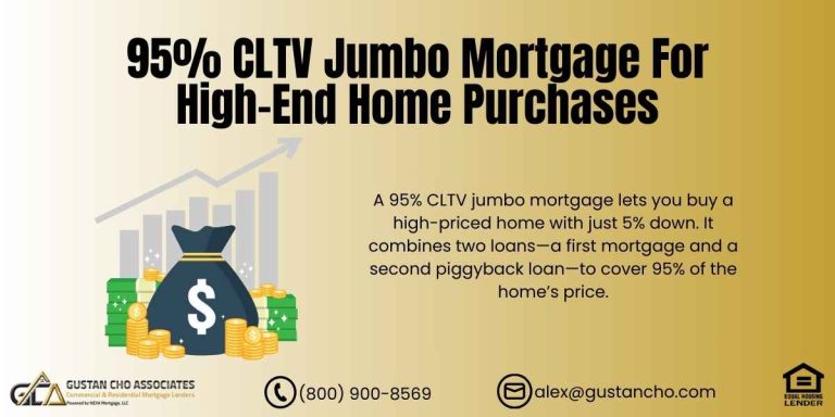 95% CLTV Jumbo Mortgage