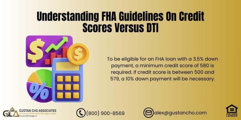 FHA Guidelines On Credit Scores Versus DTI