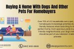 Buying a Home with Dogs