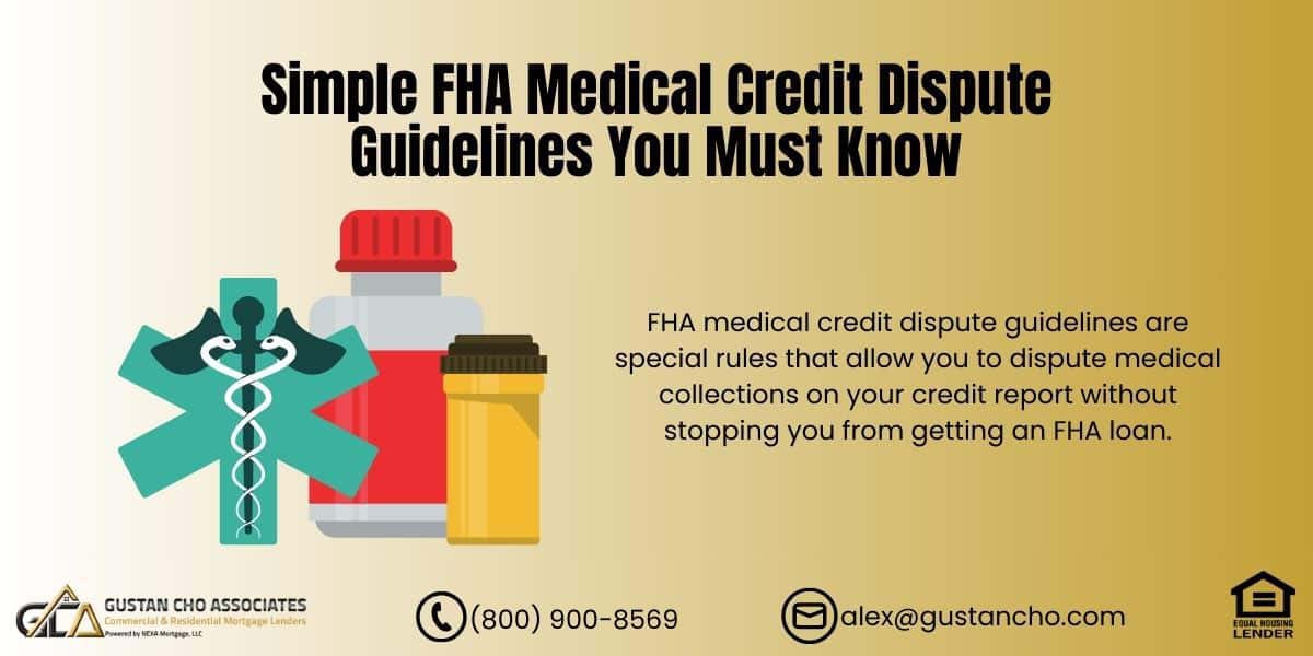 FHA Medical Credit Dispute Guidelines