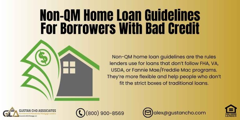 Non-QM Home Loan Guidelines
