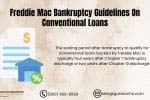 Freddie Mac Bankruptcy Guidelines on Conventional Loans