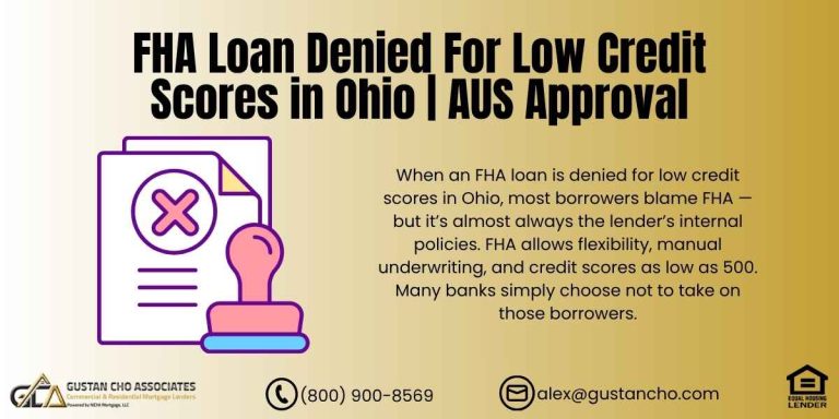 FHA Loan Denied for Low Credit Scores in Ohio