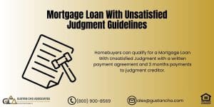 Mortgage Loan With Unsatisfied Judgment