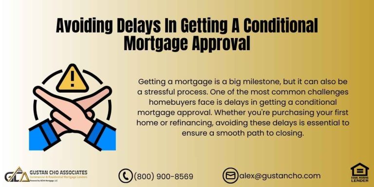 Avoiding Delays in Getting a Conditional Mortgage Approval