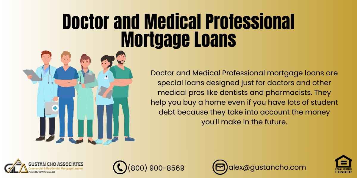 Doctor and Medical Professional Mortgage Loans