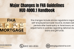 Major Changes In FHA Guidelines