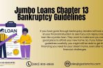 Jumbo Loans Chapter 13 Bankruptcy Guidelines