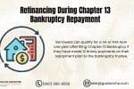 Refinancing During Chapter 13 Bankruptcy