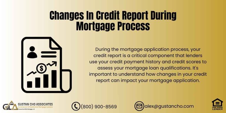 Changes in Credit Report During Mortgage Process