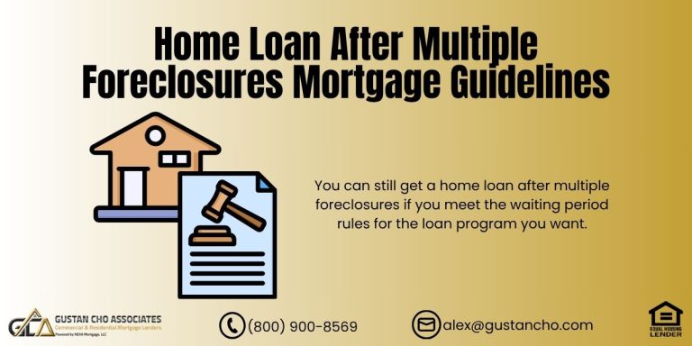 Home Loan After Multiple Foreclosures