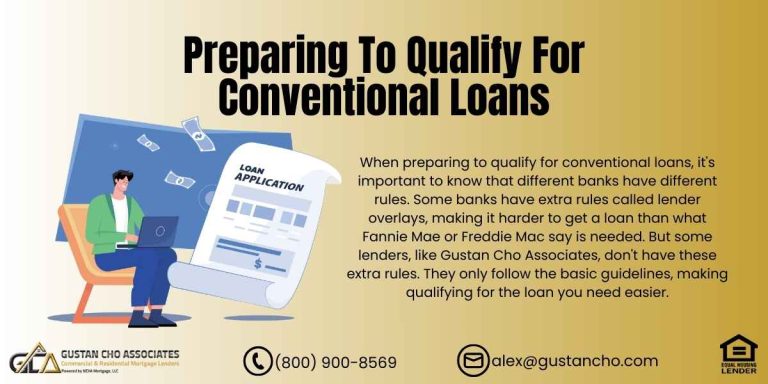 Preparing to Qualify for Conventional Loans