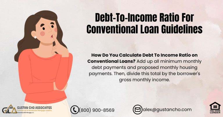 Debt-To-Income Ratio For Conventional Loan Guidelines