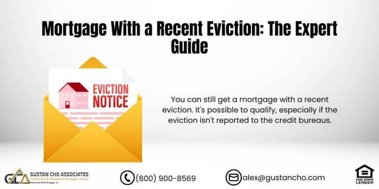 Mortgage With a Recent Eviction