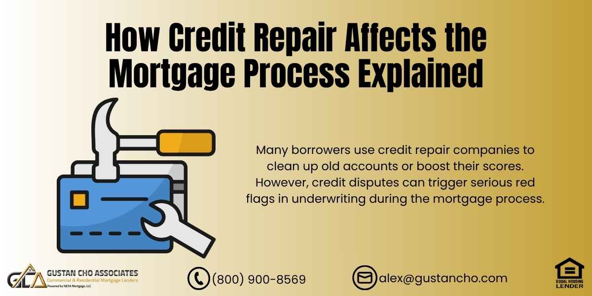 How Credit Repair Affects the Mortgage Process