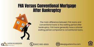 FHA Versus Conventional Mortgage After Bankruptcy