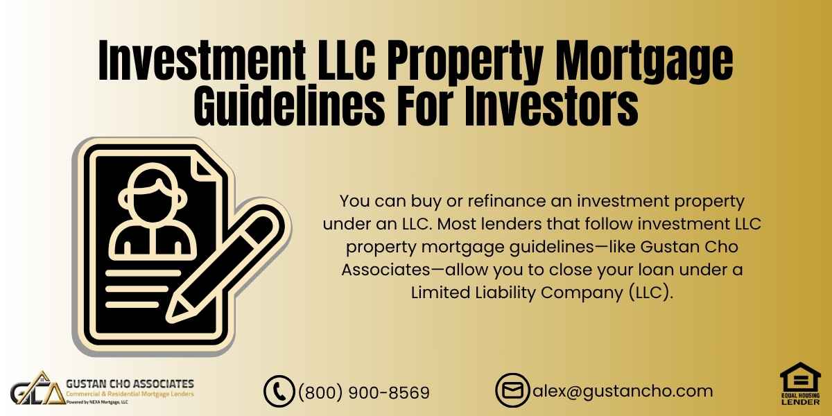 Investment LLC Property Mortgage Guidelines