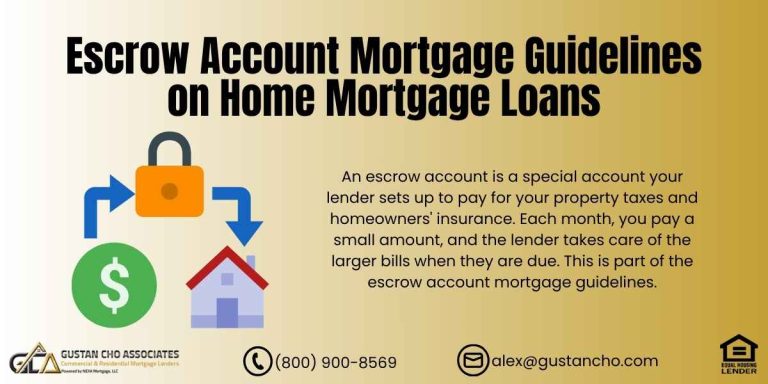 Escrow Account Mortgage Guidelines