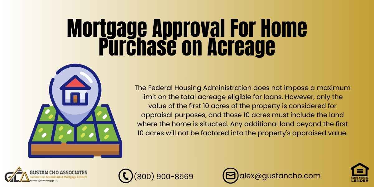 Mortgage Approval For Home Purchase on Acreage