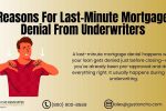 Last-Minute Mortgage Denial