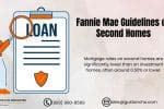 Fannie Mae Guidelines On Second Homes