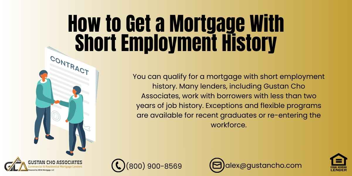 Mortgage with Short Employment History