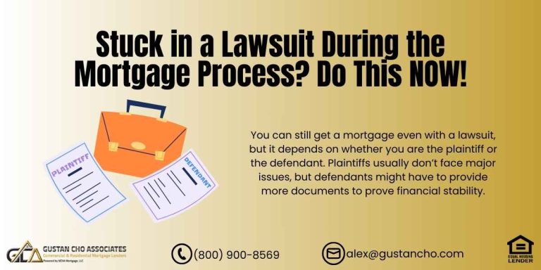 Lawsuit During the Mortgage Process