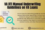 VA DTI Manual Underwriting Guidelines