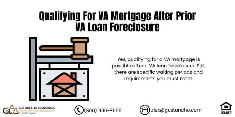 VA Mortgage After Prior VA Loan Foreclosure