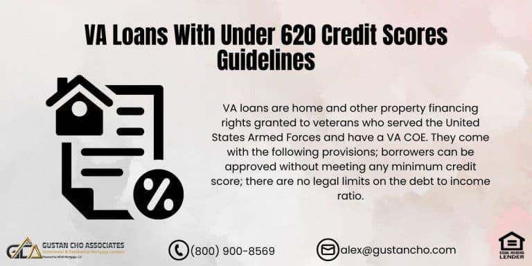 VA Loans With Under 620 Credit Scores