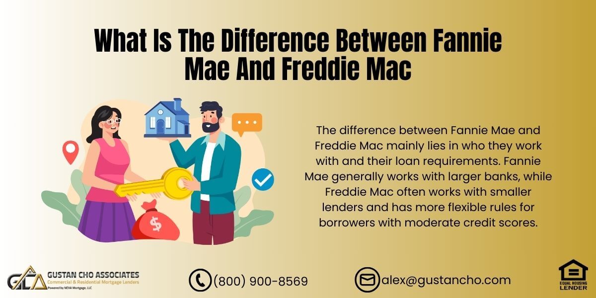 Difference Between Fannie Mae and Freddie Mac