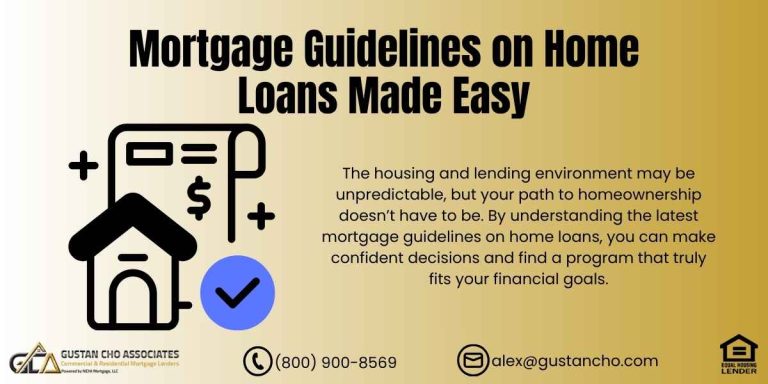 Mortgage Guidelines on Home Loans
