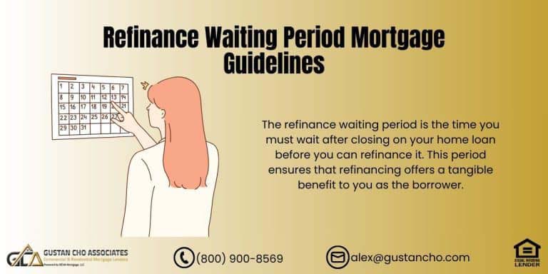 Refinance Waiting Period