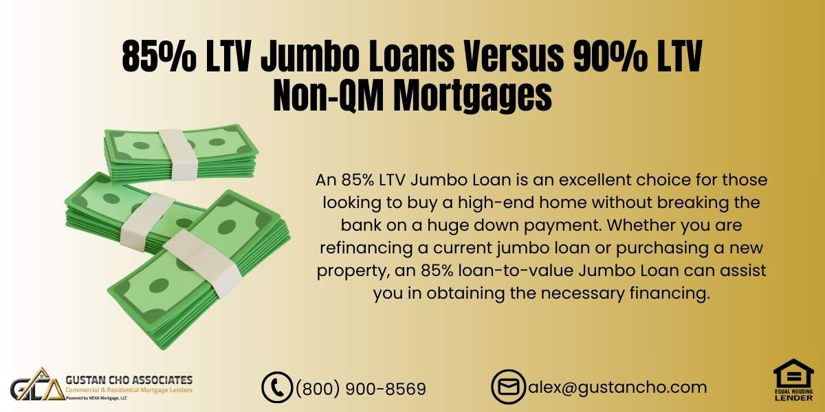 85% LTV Jumbo Loans