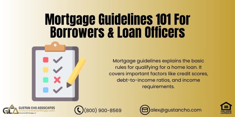 Mortgage Guidelines 101