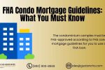 FHA Condo Mortgage Guidelines