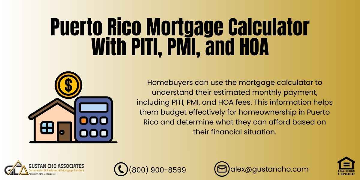 Puerto Rico Mortgage Calculator