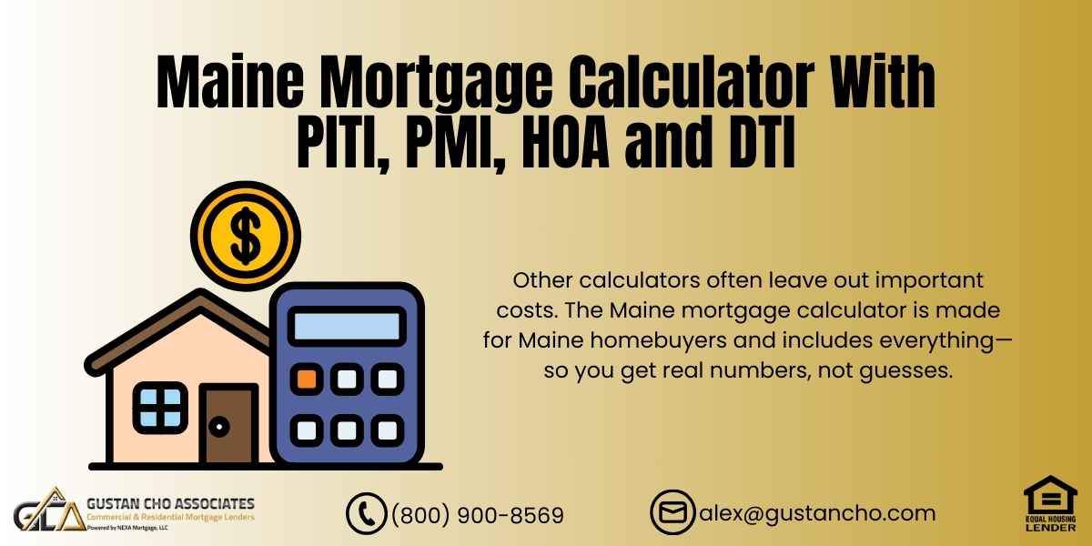 Maine Mortgage Calculator